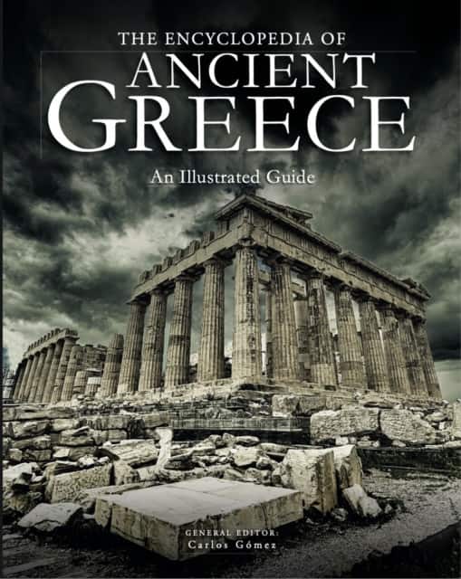 The Encyclopedia of Ancient Greece av Carlos Gomez