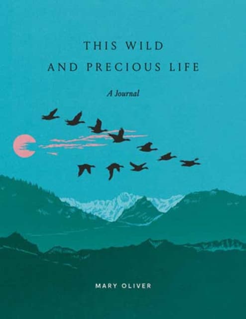 This Wild and Precious Life