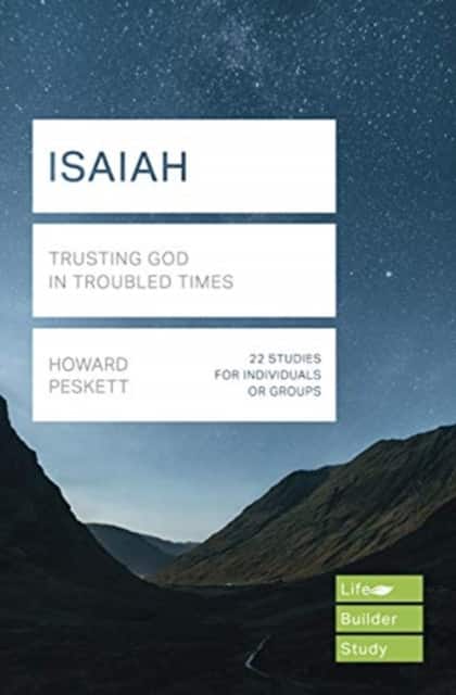 Isaiah (Lifebuilder Study Guides) – Trusting God in Troubled Times av Howard Peskett
