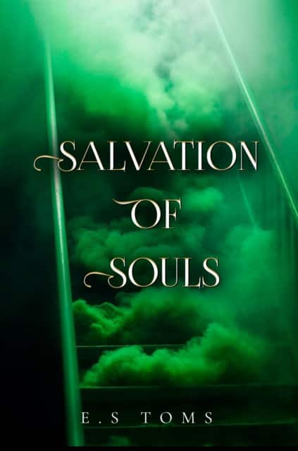 Salvation of Souls av E.S Toms