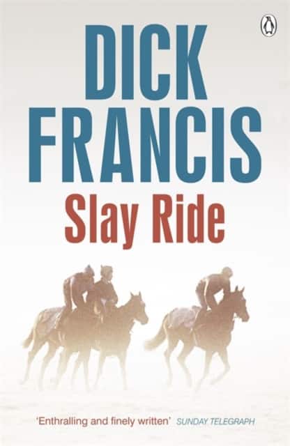 Slay Ride av Dick Francis