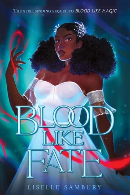 Blood Like Fate av Liselle Sambury