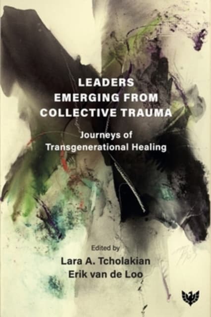 Leaders Emerging From Collective Trauma