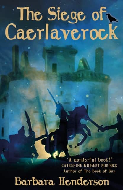 The Siege of Caerlaverock av Barbara Henderson