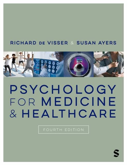 Psychology for Medicine and Healthcare av Richard de Visser