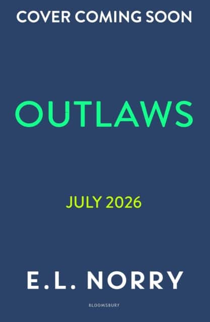 Outlaws av E.L. Norry