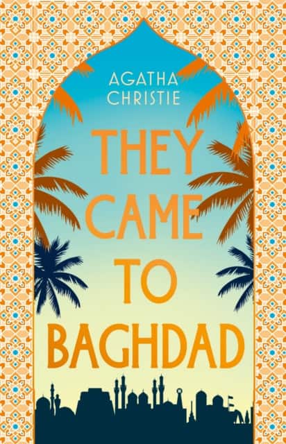 They Came to Baghdad av Agatha Christie