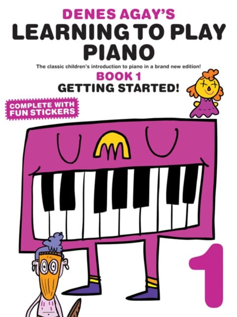 Denes Agay's Learning to Play Piano Book 1