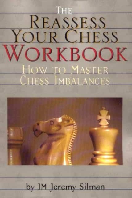 Reassess Your Chess Workbook av Jeremy Silman