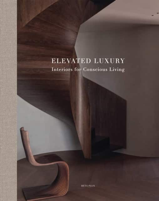 Elevated Luxury av Wim Pauwels