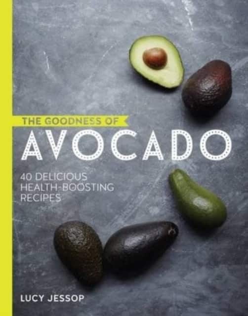 The Goodness of series: Avocado and Coconut av Lucy Jessop