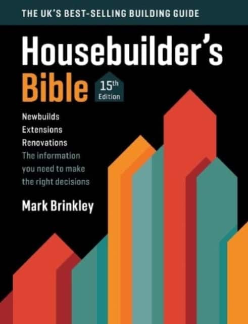 The Housebuilder's Bible av Mark Brinkley