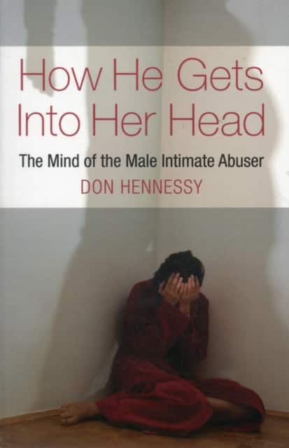 How He Gets into Her Head av Don Hennessy