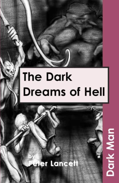 The Dark Dreams of Hell av Lancett Peter
