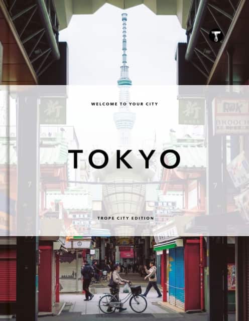 Trope Tokyo (Revised and Expanded Edition) av Kendra Huspaska