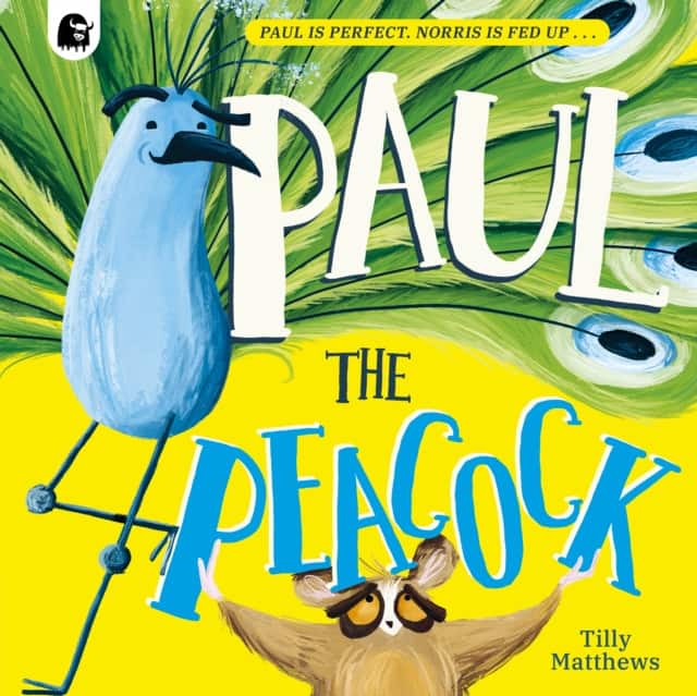Paul the Peacock av Tilly Matthews