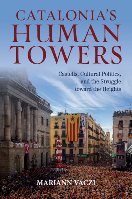 Catalonia's Human Towers