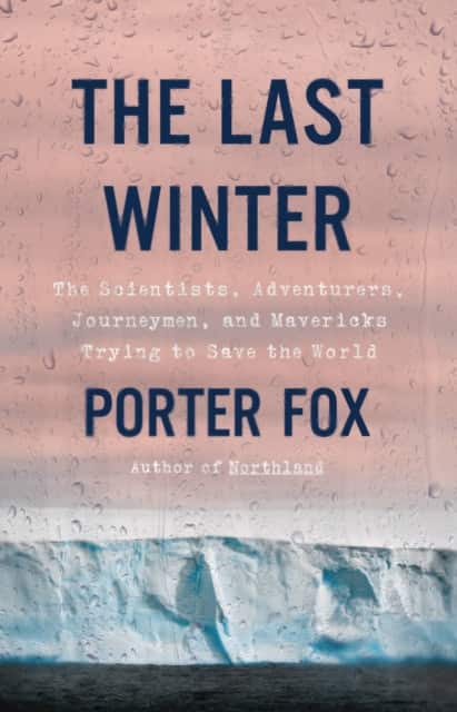 The Last Winter av Porter Fox