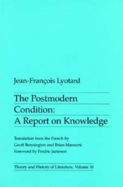 The Postmodern Condition av Jean-François Lyotard
