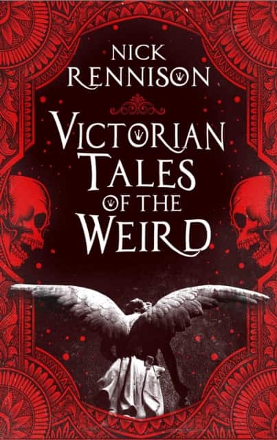 Victorian Tales of the Weird av Nick Rennison