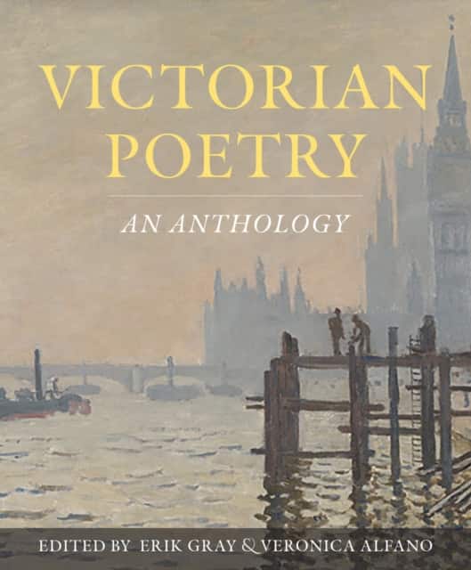 Victorian Poetry: An Anthology av Erik Gray