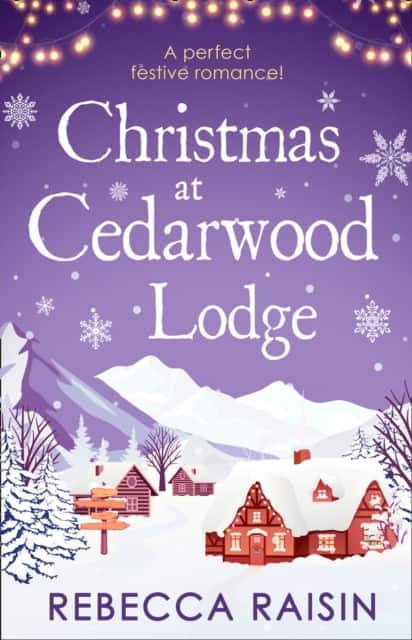 Christmas At Cedarwood Lodge av Rebecca Raisin