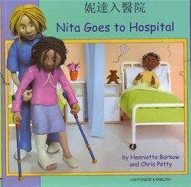 Nita Goes to Hospital in Cantonese and English av Henriette Barkow