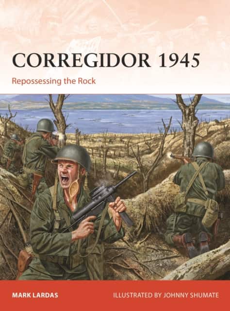 Corregidor 1945 av Mark Lardas