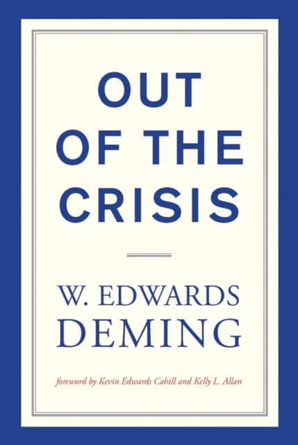 Out of the Crisis, reissue av W. Edwards Deming