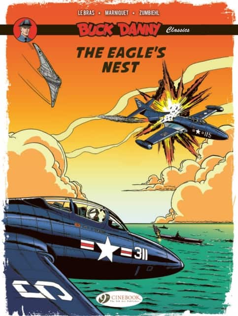 Buck Danny Classics Vol. 8: The Eagle's Nest av Frederic Zumbiehl