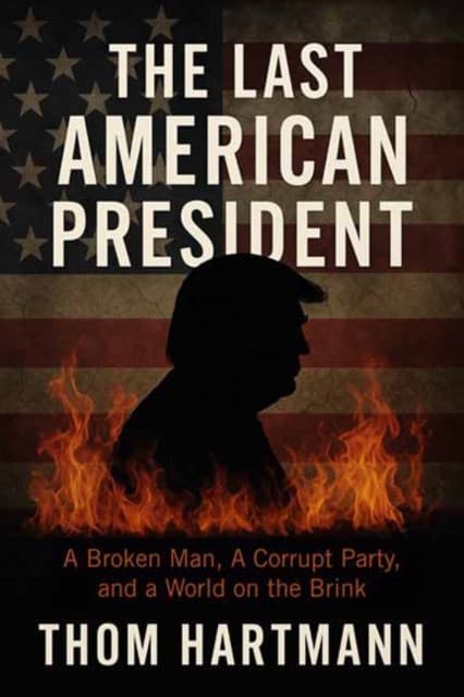 The Last American President