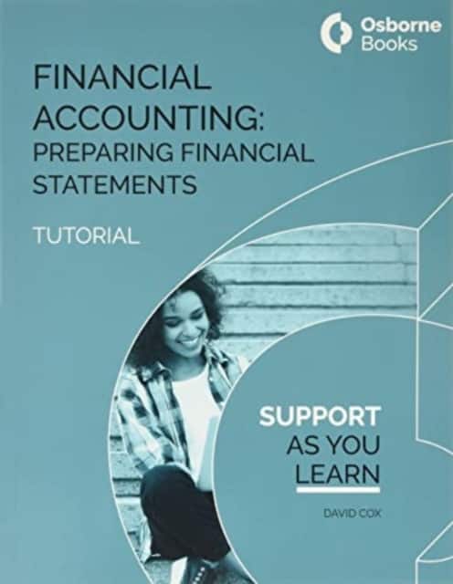 Financial Accounting: Preparing Financial Statements Tutorial av David Cox