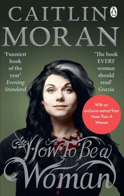How To Be a Woman av Caitlin Moran