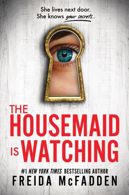 The Housemaid Is Watching