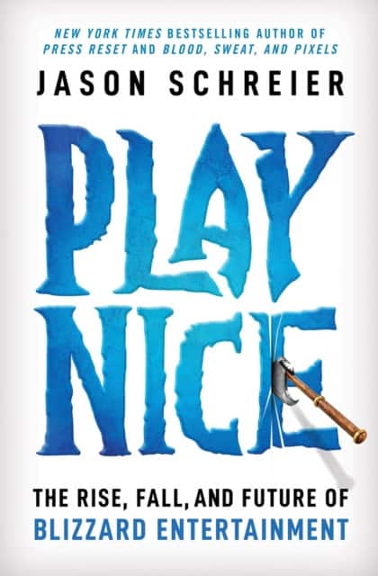 Play Nice av Jason Schreier