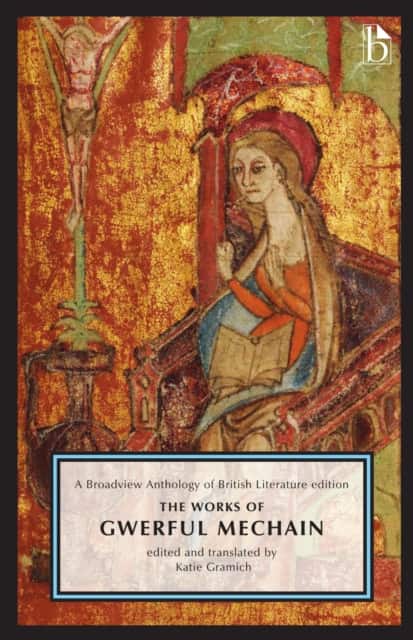 The Works of Gwerful Mechain av Katie Gramich