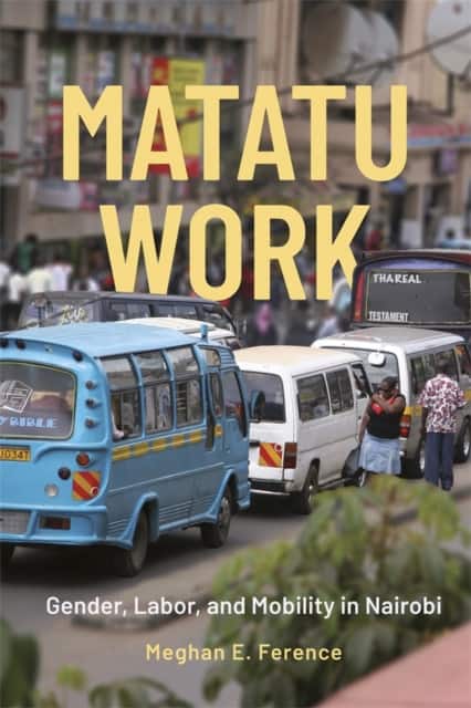 Matatu Work av Professor Meghan E. Ference