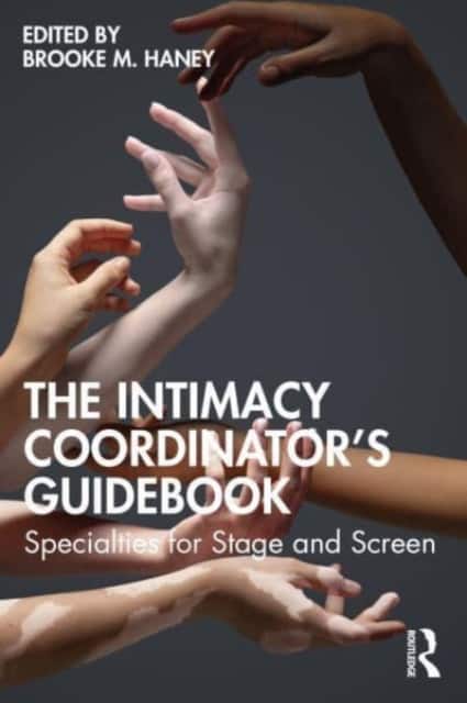 The Intimacy Coordinator's Guidebook av Brooke M. Haney