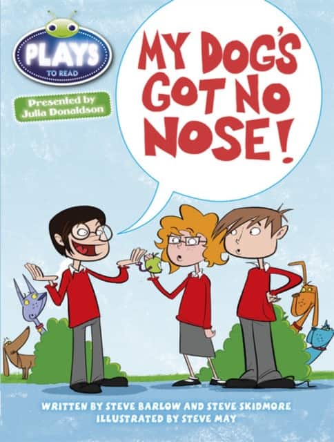 Bug Club Independent Plays by Julia Donaldson Year Two White My Dog's Got No Nose av Steve Skidmore