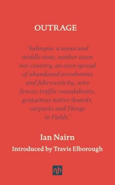 Outrage av Ian Nairn