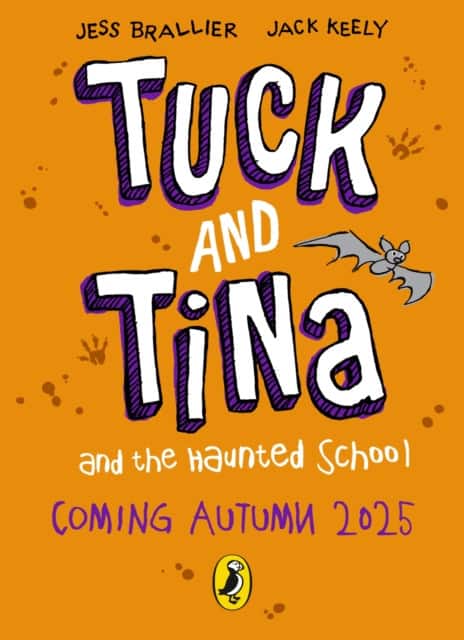 Tuck and Tina and the Haunted School av Jack Keely