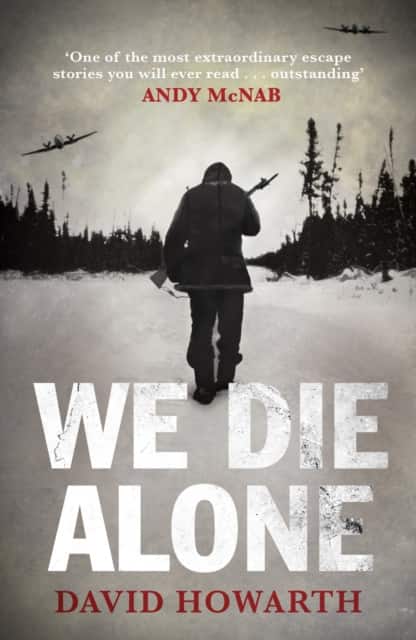We Die Alone av David Howarth