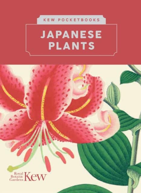 Kew Pocketbooks: Japanese Plants av Kew Royal Botanic Gardens