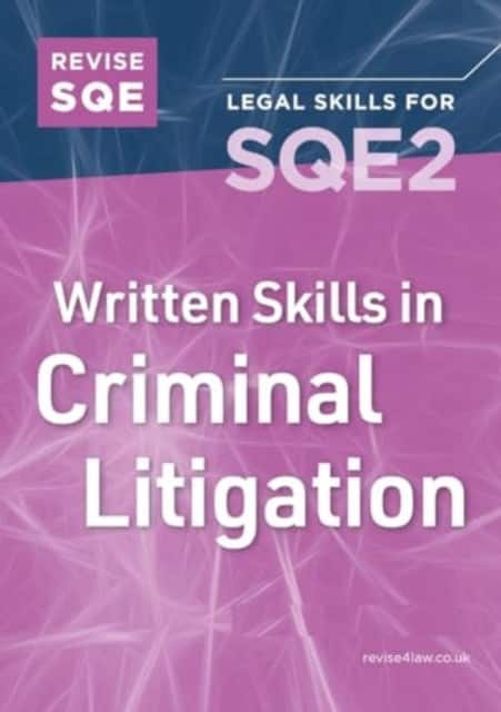 Revise SQE Written Skills for SQE2: Questions & Answers in Criminal Litigation av Philip Cowburn