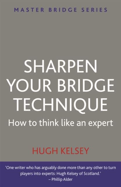 Sharpen Your Bridge Technique av Hugh Kelsey