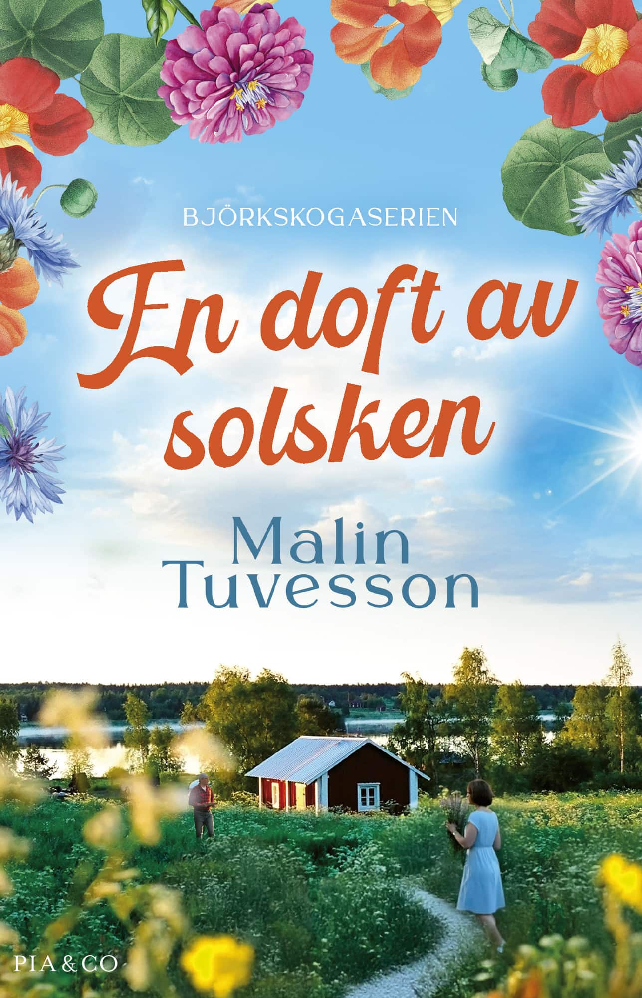 En doft av solsken av Malin Tuvesson