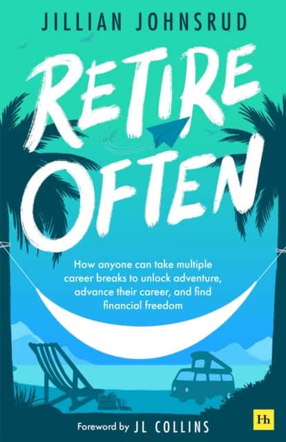 Retire Often av Jillian Johnsrud