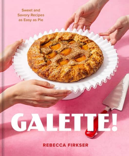 Galette! av Rebecca Firkser