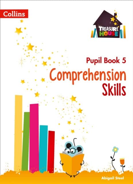Comprehension Skills Pupil Book 5 av Abigail Steel