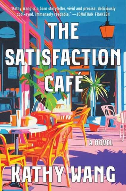 The Satisfaction Café av Kathy Wang